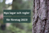 Nya lagar och regler 2023